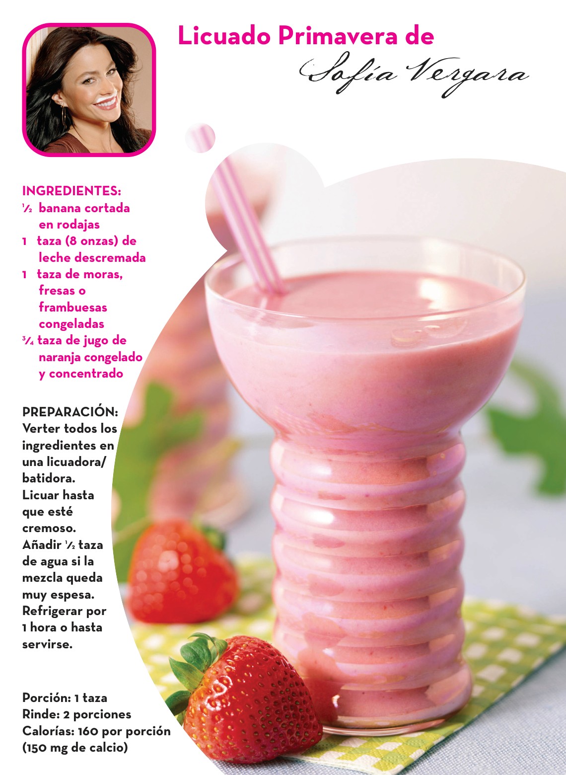 “Piensa lo que bebes” — got milk? Spanish-language booklet — Licuado Primavera de Sofía Vergara