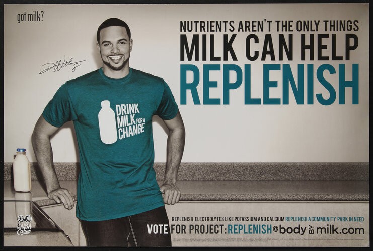 Deron Williams “Nutrients aren’t the only things milk can help REPLENISH” — Project:Replenish poster