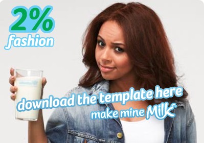 “2% fashion” — Make Mine Milk moustache-template web tile (UK)