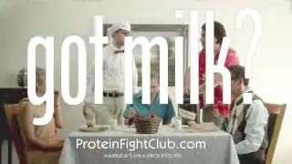 End card: “got milk?”, “ProteinFightClub.com”, “AMERICA’S MILK PROCESSORS”