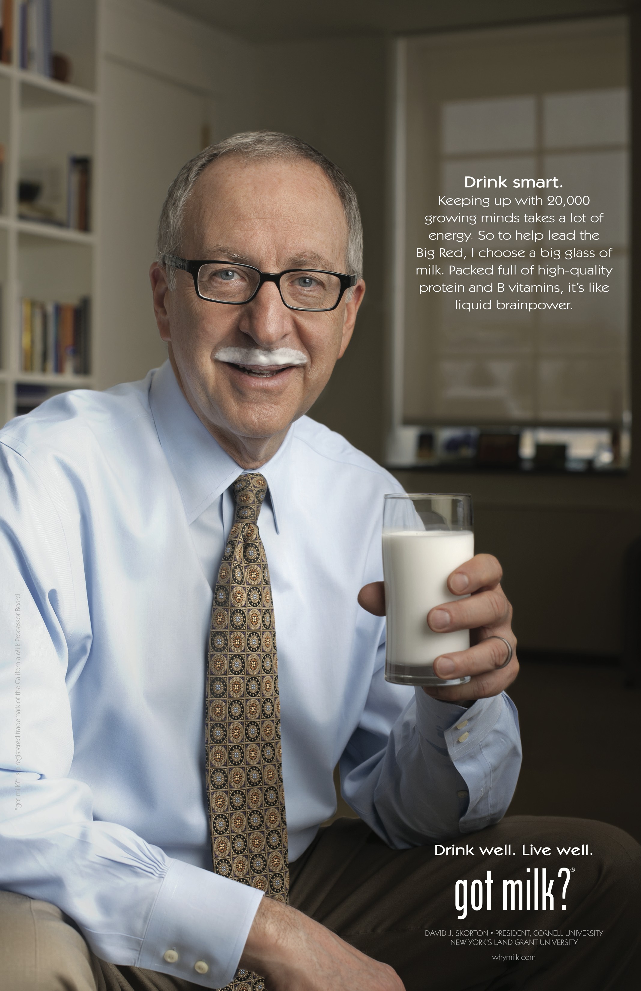Cornell University got milk? posters — David Skorton, Kathryn Boor, Brian Wansink, Rob Koll (2011)