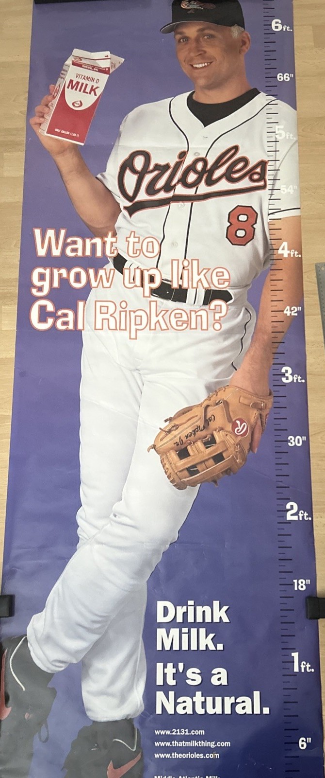 Cal Ripken Jr. “Want to grow up like Cal Ripken? Drink Milk. It’s a Natural.” growth chart